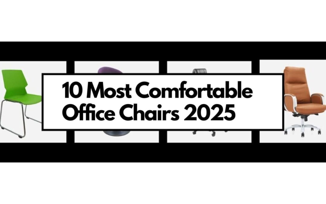10 Most Comfortable Office Chairs of 2025